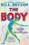 The Body : A Guide for Occupants – THE SUNDAY TIMES NO.1 BESTSELLER  Paperback Author :   Bill Bryson