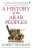 A History of the Arab Peoples  Paperback Author :   Albert Hourani