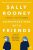 Conversations with Friends PaperbackAuthor :  Sally Rooney