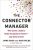 The Connector Manager  Paperback Author :   Jaime Roca,  Sari Wilde