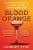 Blood Orange  Paperback Author :   Harriet Tyce