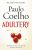 AdulteryAuthor :   Paulo Coelho