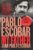Pablo Escobar : My Father