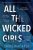 All The Wicked Girls  Paperback Author :   Chris Whitaker