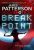 Break Point : BookShots  Paperback Author :   James Patterson