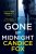 Gone by Midnight  Paperback Author :   Candice Fox