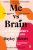 Me vs Brain  Paperback Author :   Hayley Morris