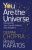 You Are the Universe  Paperback 