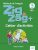 ZigZag + 3 A2.1 – Cahier d’activités  Livre 
