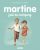 MARTINE FAIT DU CAMPING (NE 2017)  Album Author :   Gilbert Delahaye,  Marcel Marlier