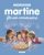 MARTINE, C’EST MON ANNIVERSAIRE  Album Author :   Gilbert Delahaye,  Marcel Marlier