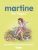 MARTINE, VIVE PAQUES !  Album Author :   Gilbert Delahaye,  Marcel Marlier