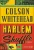 HARLEM SHUFFLE  Broché Author :   COLSON WHITEHEAD