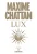 Lux  Grand format Author :   Maxime Chattam