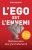 L’ego est l’ennemi BrochéAuthor :  Ryan Holiday