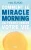 Comment le Miracle Morning va transformer votre vieGrand format | Hal ELROD