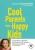 COOL PARENTS MAKE HAPPY KIDS – POUR UNE EDUCATION POSITIVE ACCESSIBLE A TOUS !  Poche Author :   DUCHARME CHARLOTTE