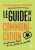 Le Guide de la communication  Poche Author :   Jean-Claude Martin