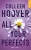 ALL YOUR PERFECT – POCHE (FRANCAIS)  Poche Author :   Colleen Hoover