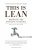 This is Lean: Resolving the Efficiency Paradox  Paperback Author :   Niklas Modig