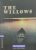 Mystery & Suspense Short Stories “Level 4”: The Willows  Paperback Author :   Algernon Blackwood