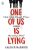 One Of Us Is Lying PaperbackAuthor :  Karen McManus