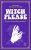 Witch Please – Grimoire de sorcellerie moderne  Poche Author :   Jack Parker