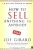 How to Sell Anything to Anybody PaperbackAuthor :  Joe Girard